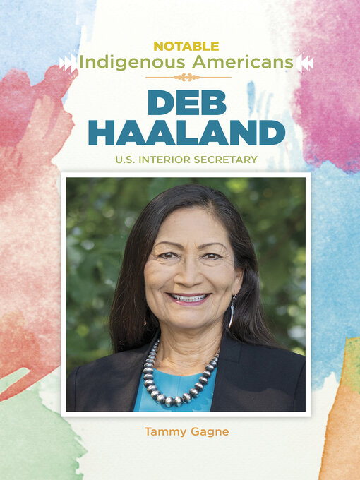 Title details for Deb Haaland by Tammy Gagne - Available